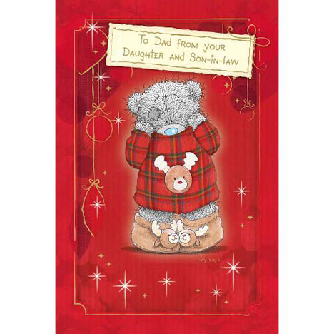 Dad From Daughter & Son-In-Law Me to You Bear Christmas Card £3.45